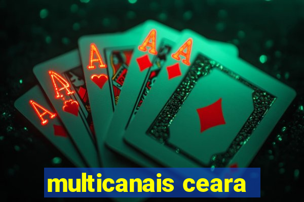 multicanais ceara