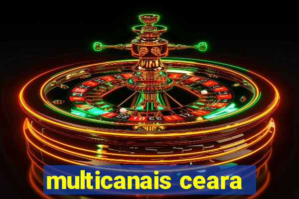 multicanais ceara