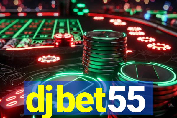 djbet55