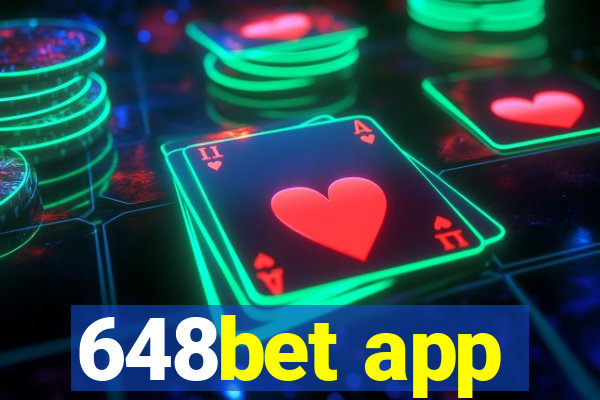 648bet app