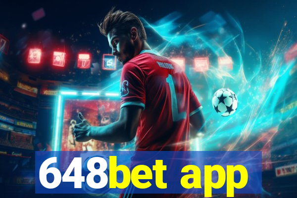 648bet app