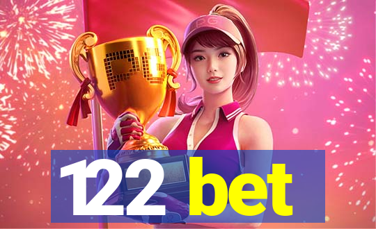 122 bet