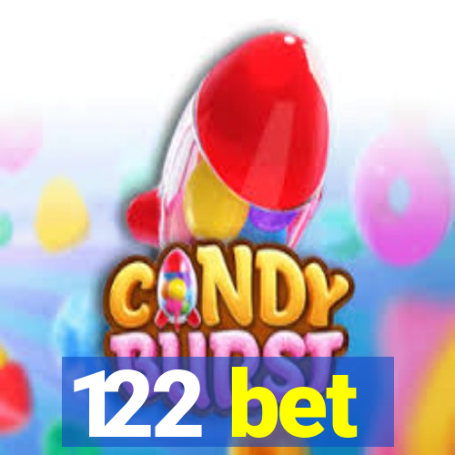 122 bet