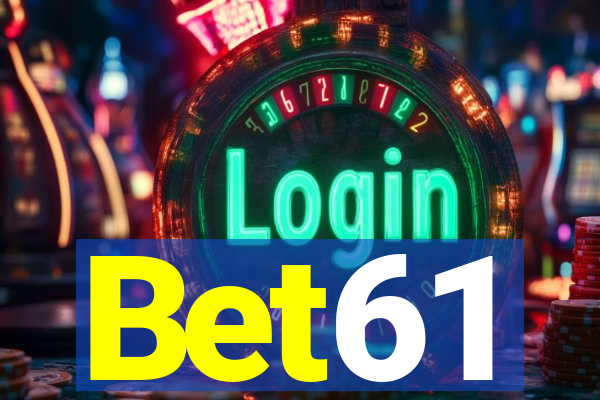 Bet61