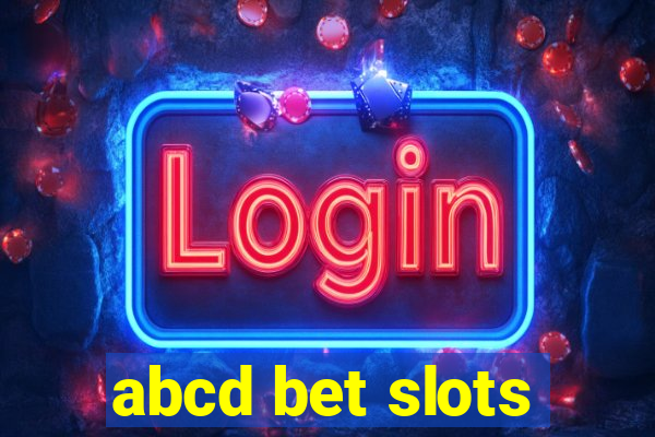 abcd bet slots