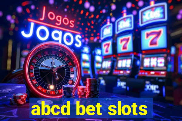 abcd bet slots