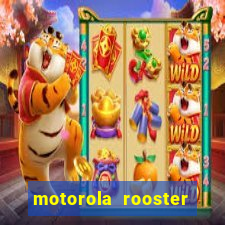 motorola rooster alarm sound download