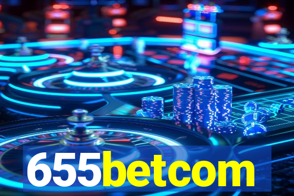 655betcom