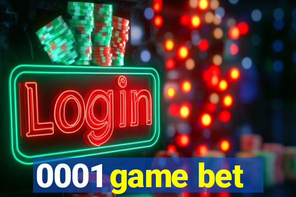 0001 game bet