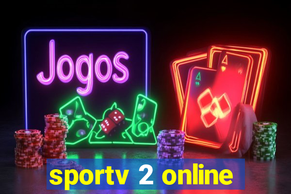 sportv 2 online