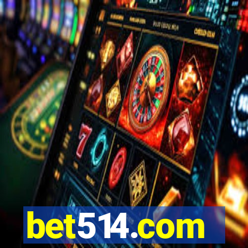 bet514.com