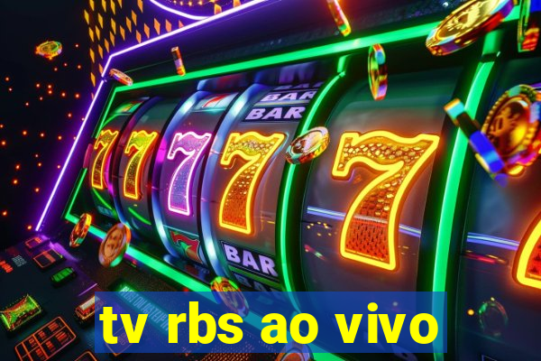 tv rbs ao vivo