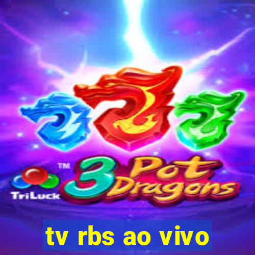 tv rbs ao vivo