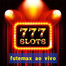 futemax ao vivo real madrid