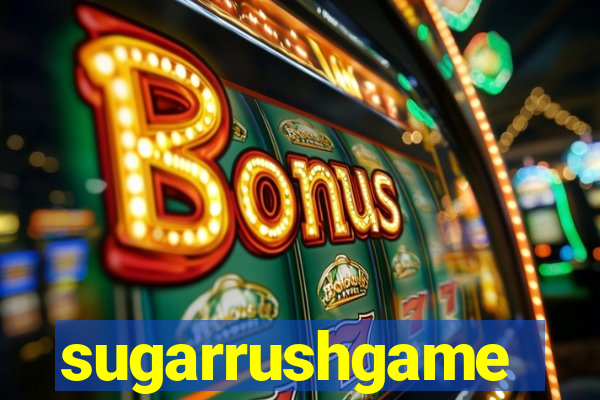 sugarrushgame