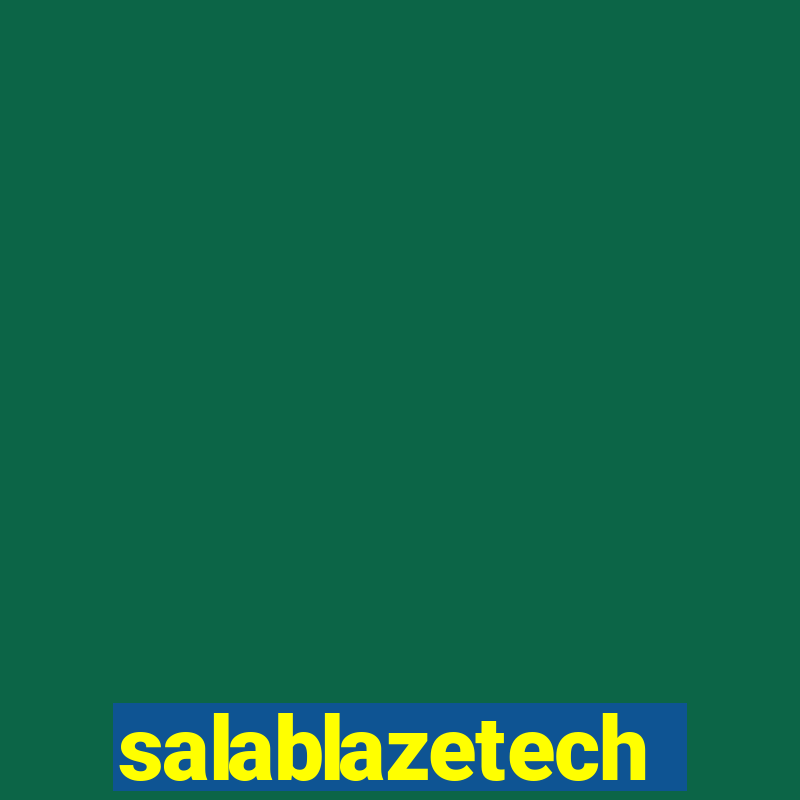 salablazetech