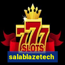 salablazetech