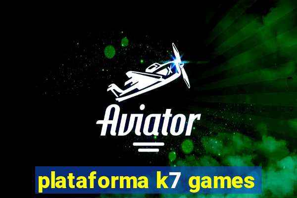 plataforma k7 games