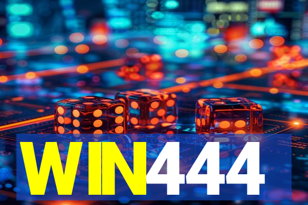 WIN444