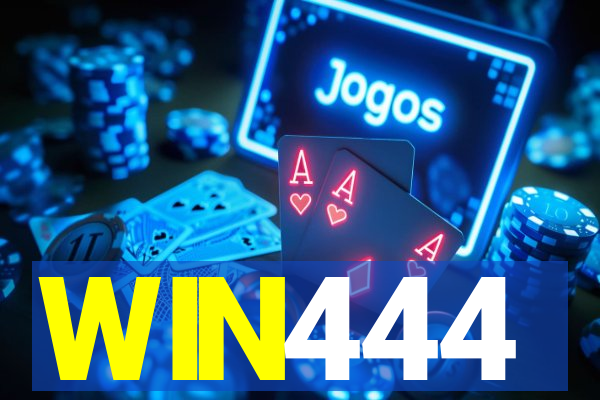 WIN444