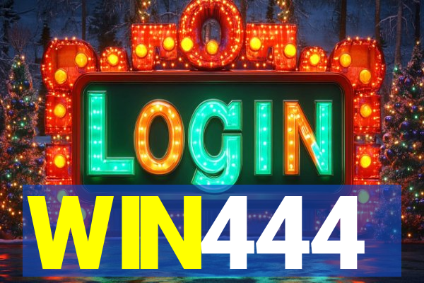 WIN444