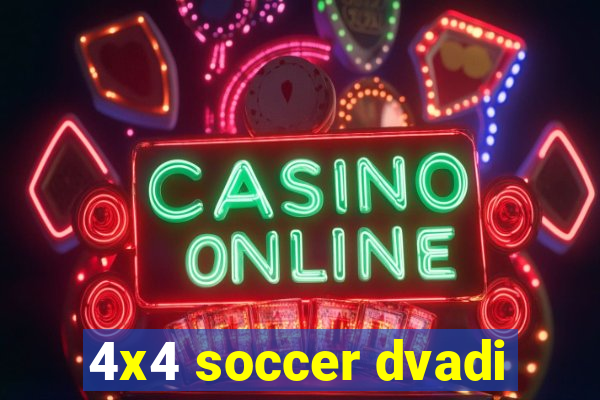 4x4 soccer dvadi