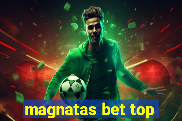 magnatas bet top