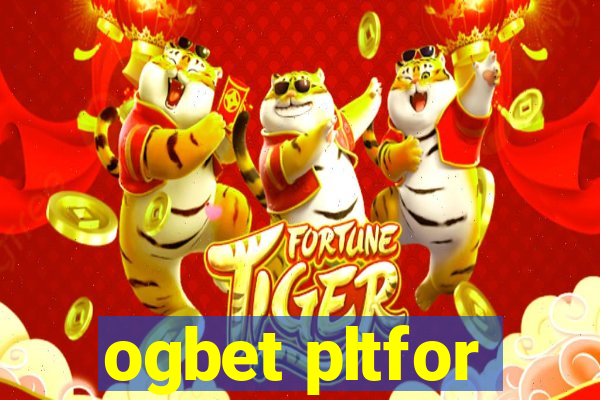 ogbet pltfor