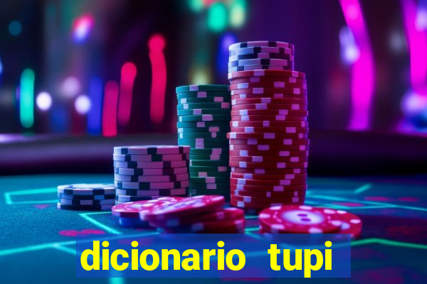 dicionario tupi guarani on line