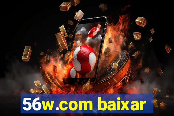 56w.com baixar