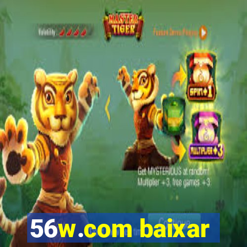 56w.com baixar