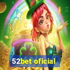 52bet oficial