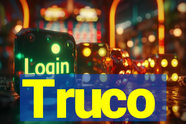 Truco