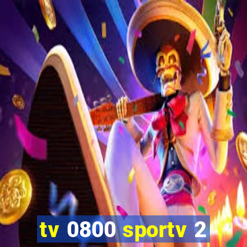 tv 0800 sportv 2