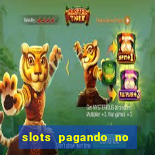 slots pagando no cadastro saque free