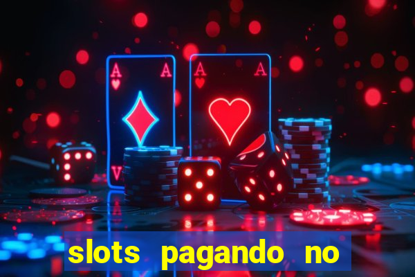 slots pagando no cadastro saque free