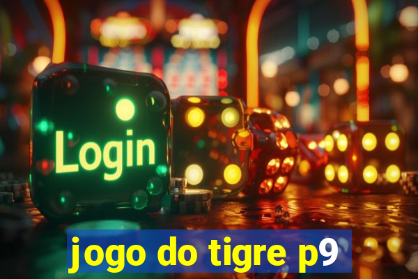 jogo do tigre p9