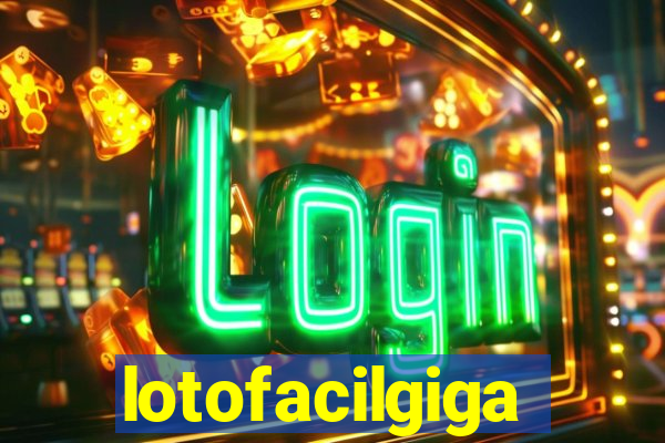 lotofacilgiga