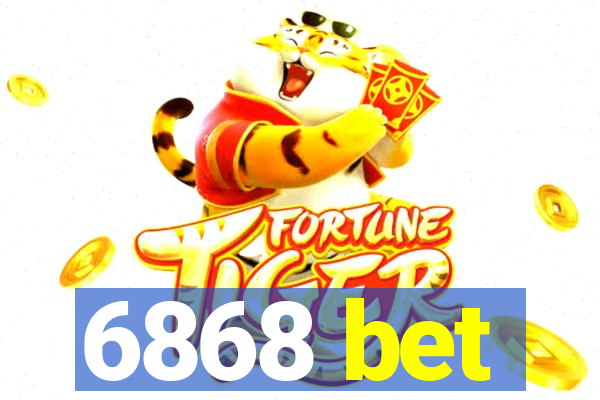 6868 bet