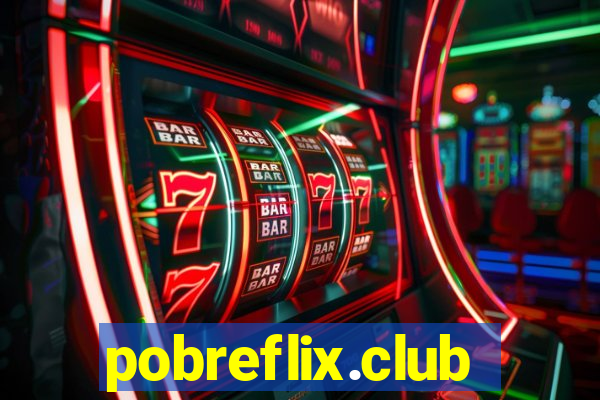 pobreflix.club