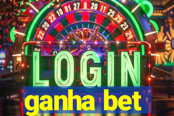 ganha bet