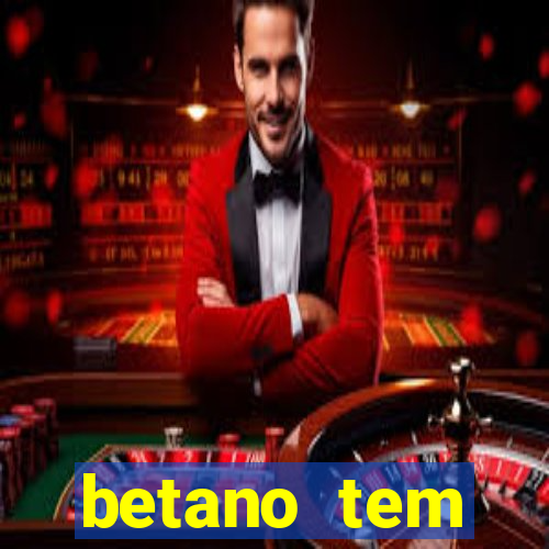 betano tem pagamento antecipado