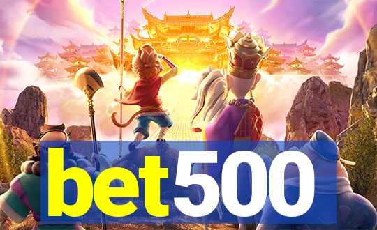 bet500