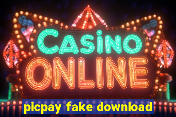 picpay fake download