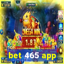 bet 465 app