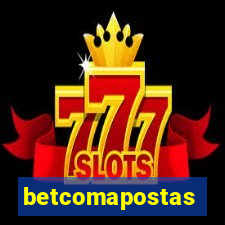 betcomapostas