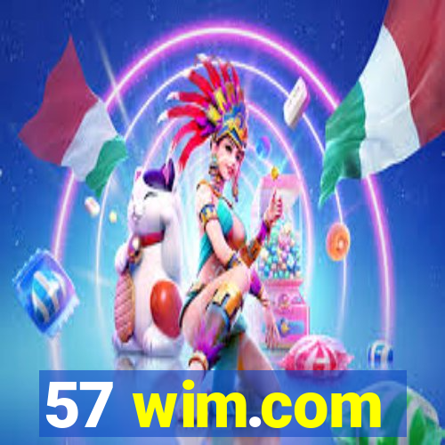 57 wim.com