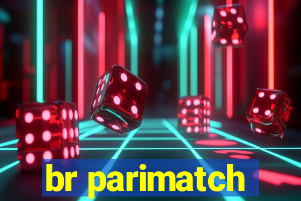 br parimatch