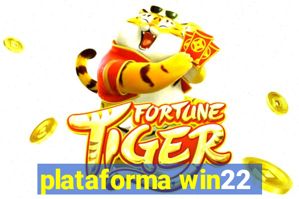 plataforma win22