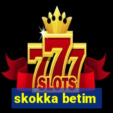 skokka betim